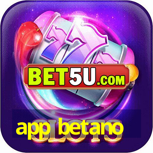 app betano